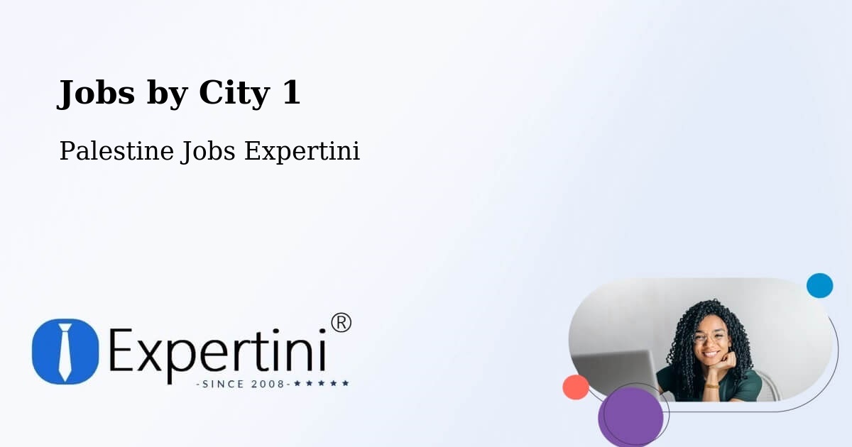 City Jobs in Palestine - Expertini