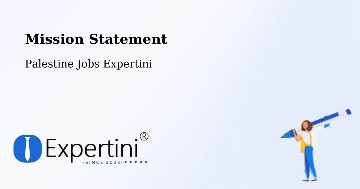 Corporate Mission – Palestine - Palestine Jobs Expertini