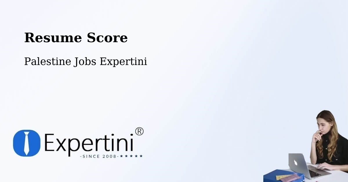 Resume Score & Job Description Match Tool – Palestine - Palestine Jobs Expertini